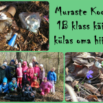 KUIDAS MURASTE KOOLI 1.B KLASSI OMA HIIEL KÜLAS KÄIS